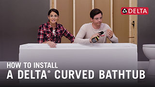 Thumbnail image of How to Install a Delta<sup>&reg;</sup> Curved Bathtub